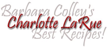 Title: Best Recipes from Barbara Colley and Charlotte LaRue