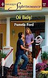 Cover: Oh, Baby! by Pamela Ford